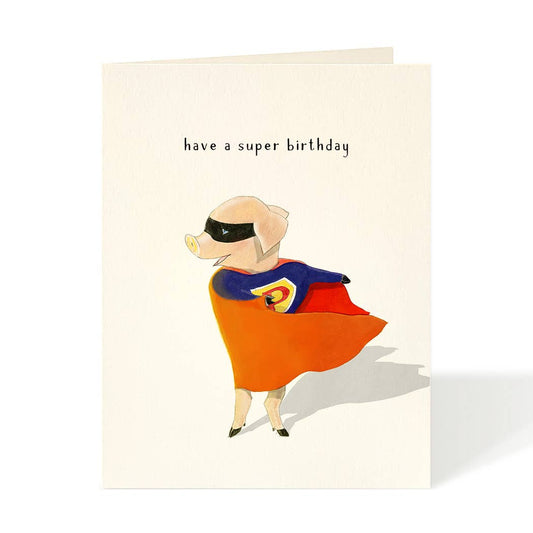 Have a super birthday - Card