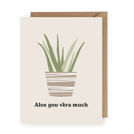 Aloe You Vera Much - Greeting Card