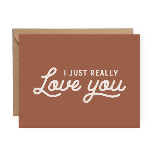 I Just Really Love You - Card